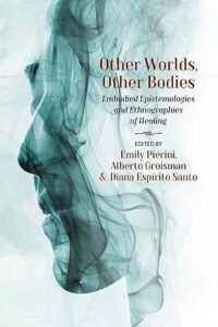 Other Worlds Other Bodies