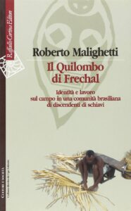 Il Quilombo di Frechal