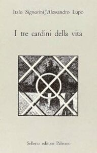 I tre cardini della vita